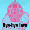 bye bye love