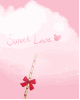 sweet love candy