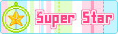 SUPER STAR