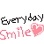 EVERYDAY SMILE