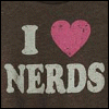 I love nerds