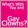 Gay Clowns