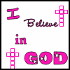 i believe in god
