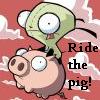 ride the pig!