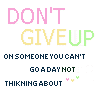 don't give up