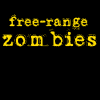 free range zombies