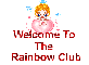 Welcome To The Rainbow Club