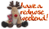 Have a rednose weeeknd!