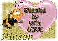 Buzzing By With Love- Allison