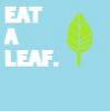 Eat A Leaf