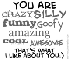 YOU R