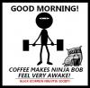 Good Morning Ninja