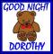 Good Night Dorothy