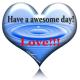 Have a awesome day