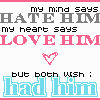 hate/love him