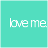 Love me.