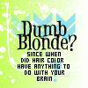 Dumb Blonde?
