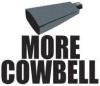 more cowbell