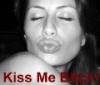 Kiss Me Bitch