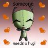 Someone Needs a Hug!