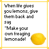 Lemon-giving life