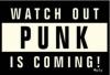 Punk is coming