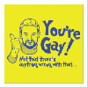 You're Gay