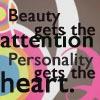 beauty vs. heart