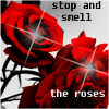 Smell the roses
