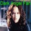 Dark Angel Dark Angel Fan