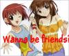 wanna be friends!