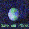 save our planet 