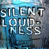 silent loudness