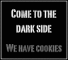 come to the darkside