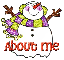 Snowman - About Me