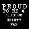 Proud to be a Kingdom hearts fan
