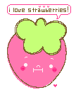 I LOVE STRAWBERRIES